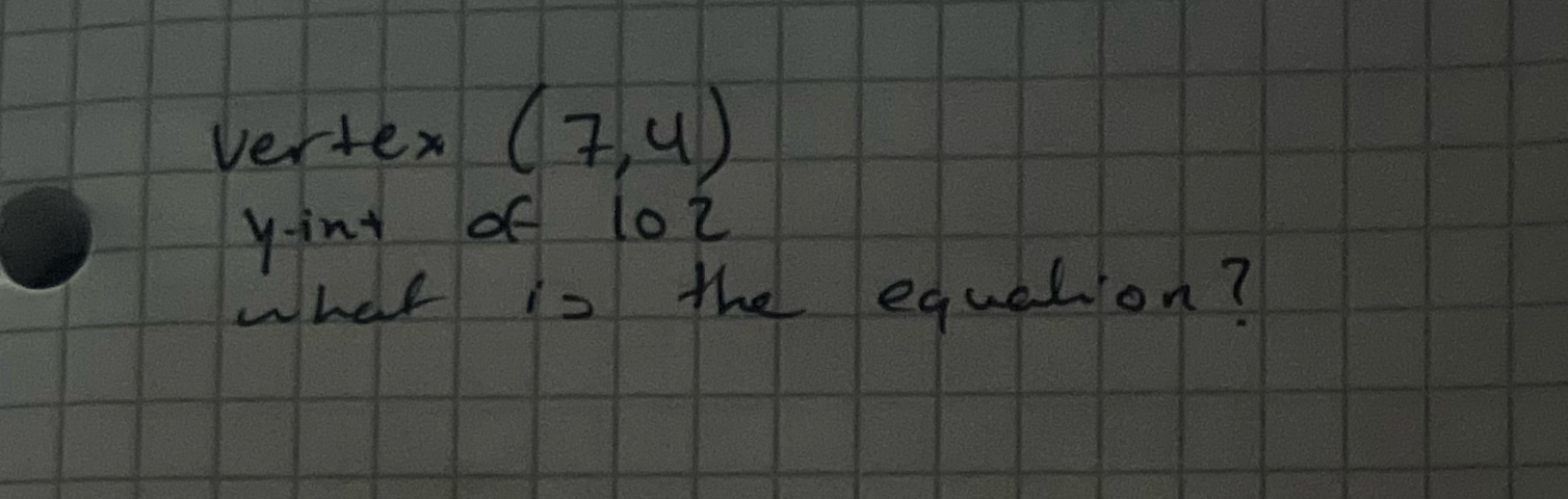 Learning vertex form and this is a world problem,