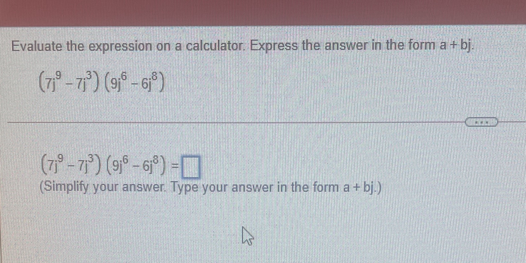 Evaluate the expression on a calculator, Express