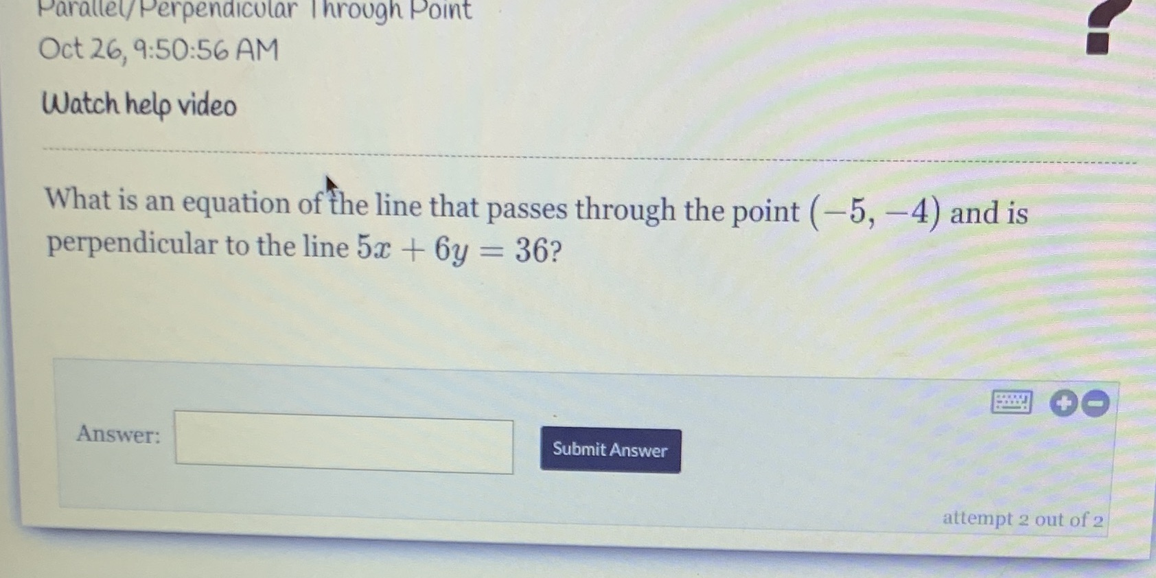 Parallel/ Perpendicular Through Point Oct 26,