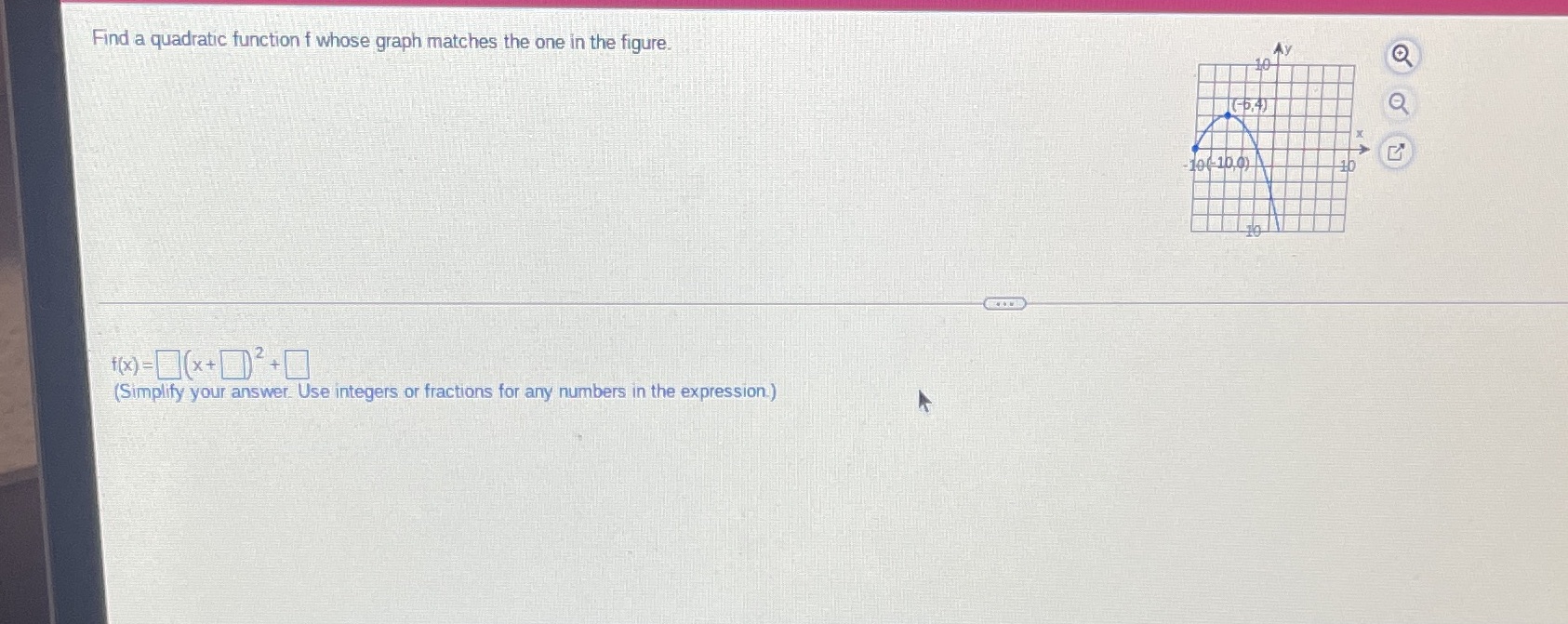 Find a quadratic function f whose graph matches