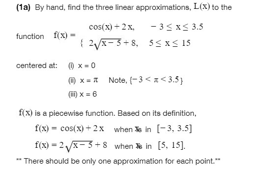 (1a) By hand, find the three linear