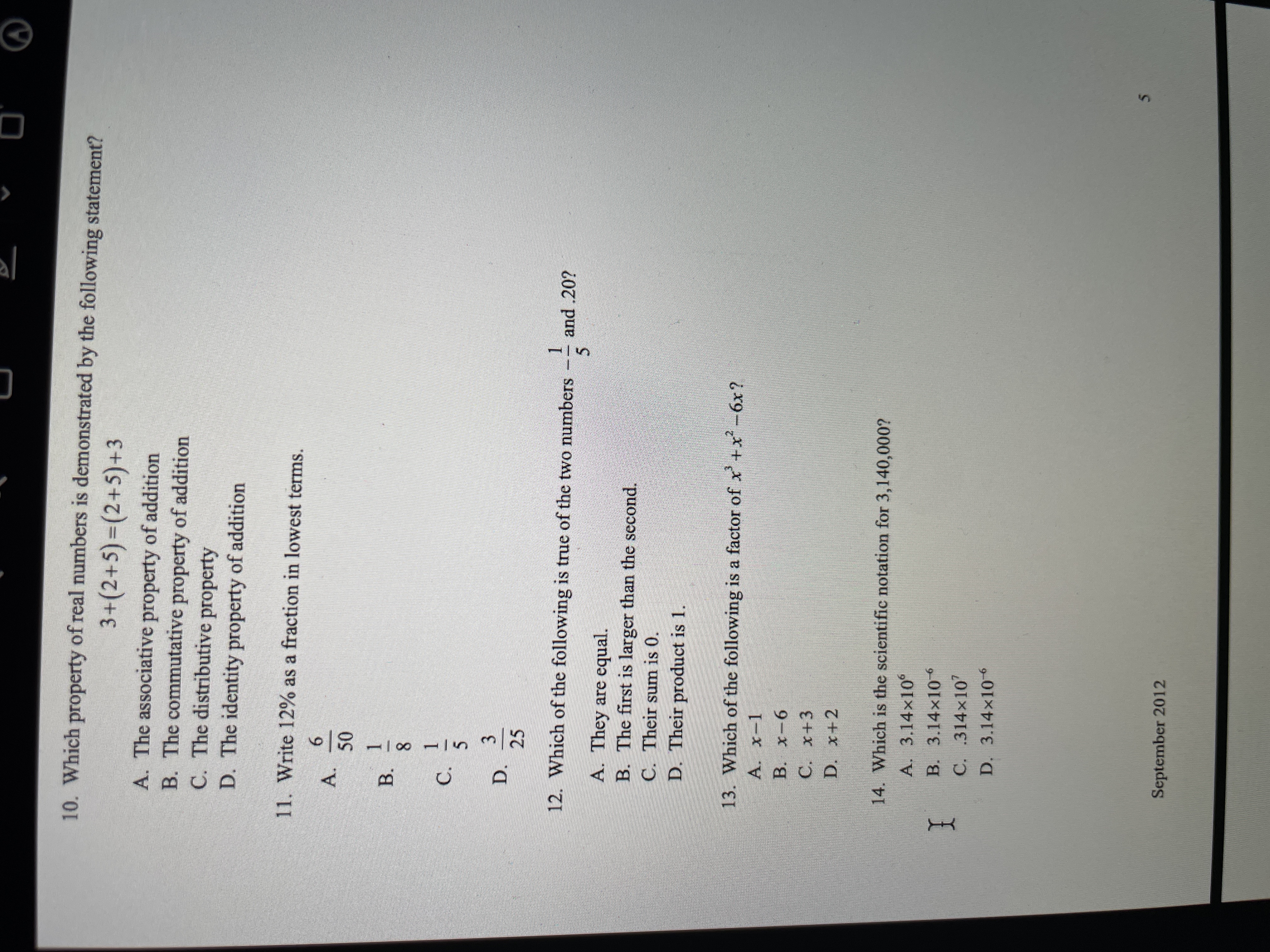 10. Which property of real numbers is