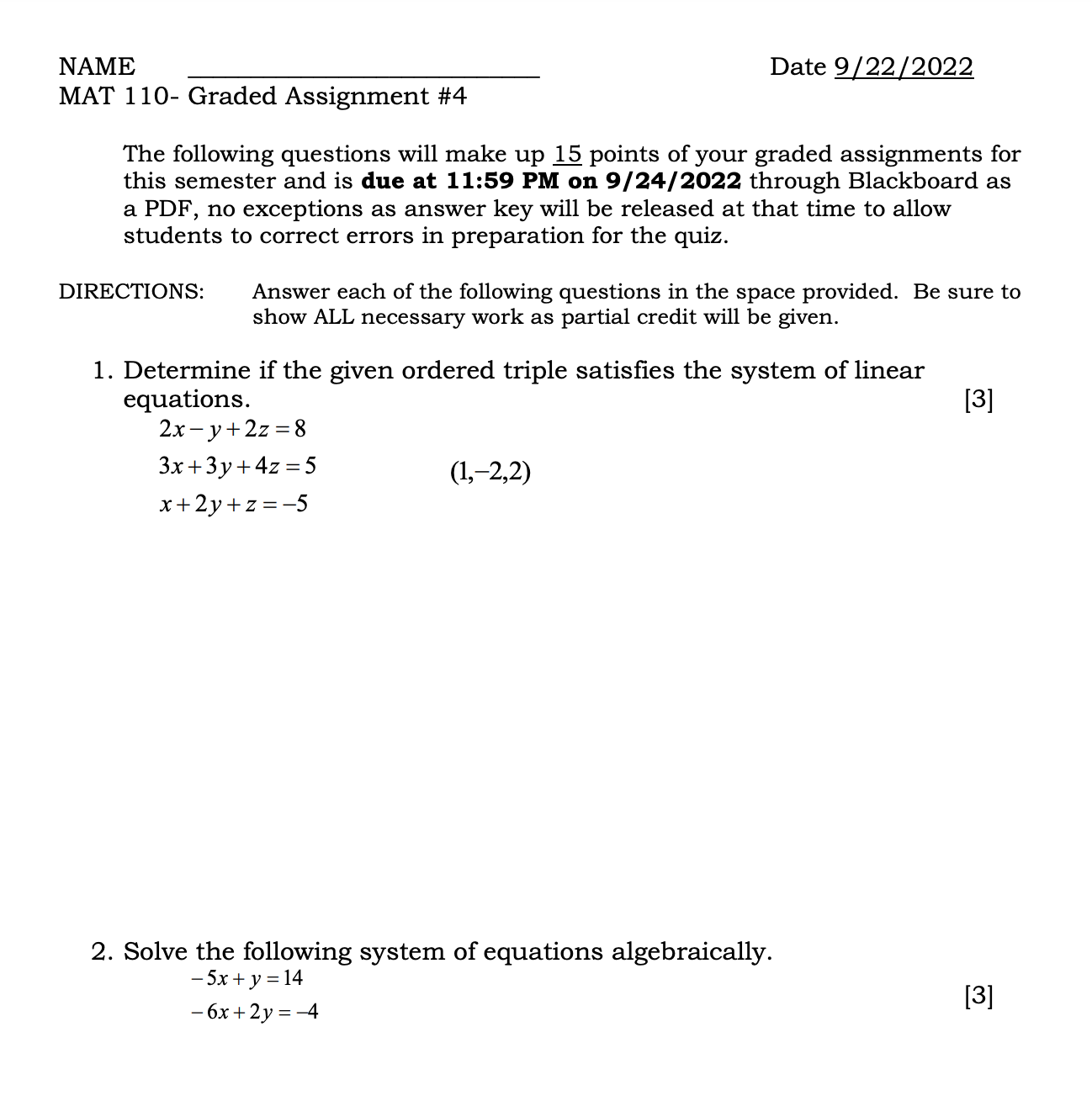 NAME Date 9(2212022 MAT 1 10- Graded Assignment