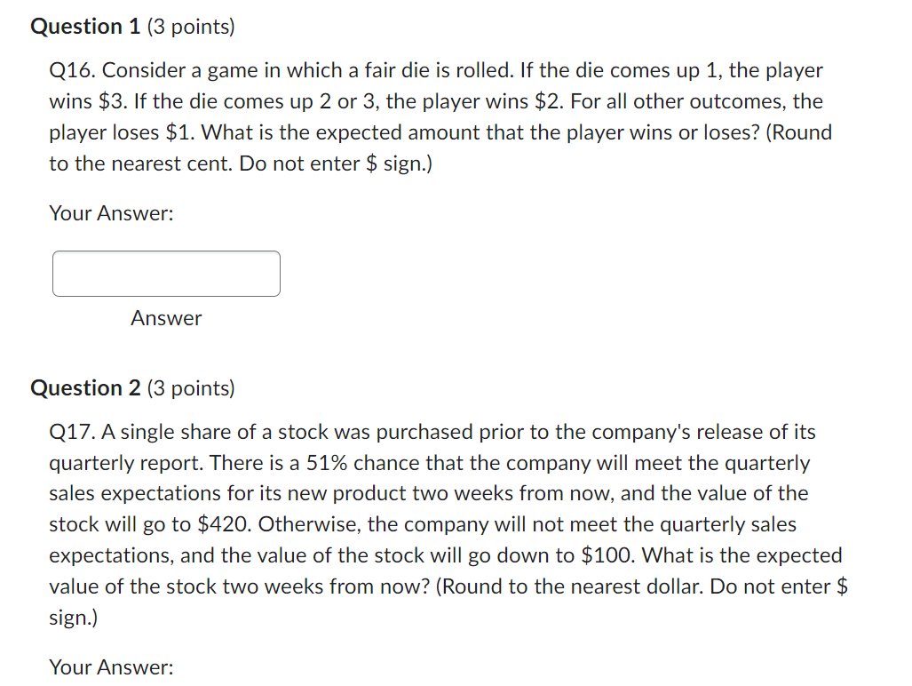 Question 1 (3 points] Q16. Consider a game in