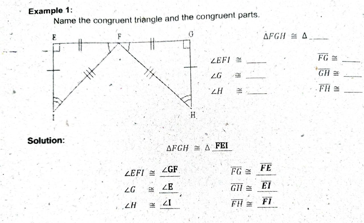 TOPIC: TRIANGLE CONGRUENCE TASK: USING THE GIVEN