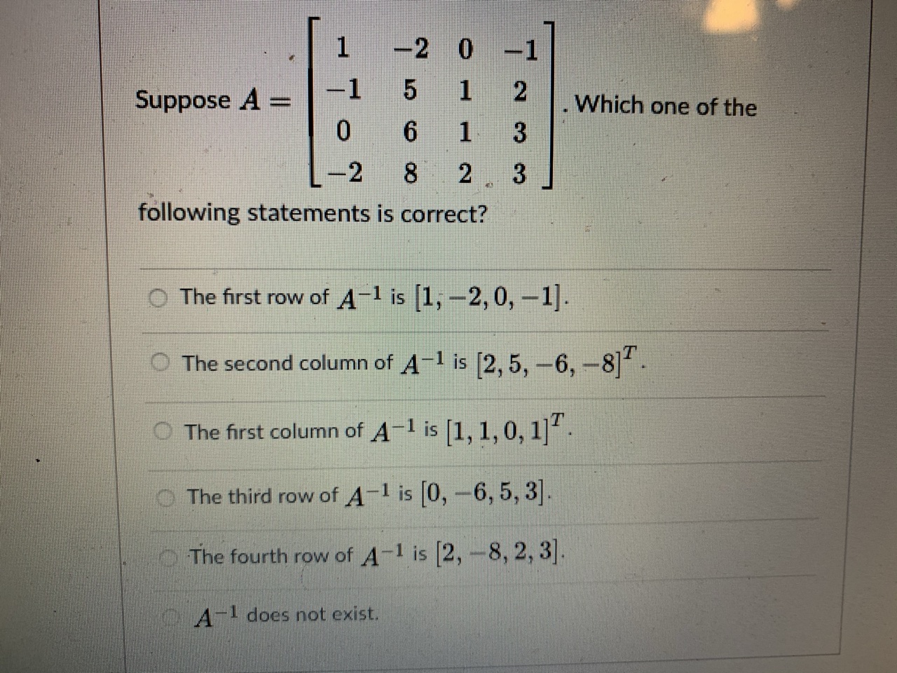........... 1 -2 Suppose A = 1 5 2 Which one of