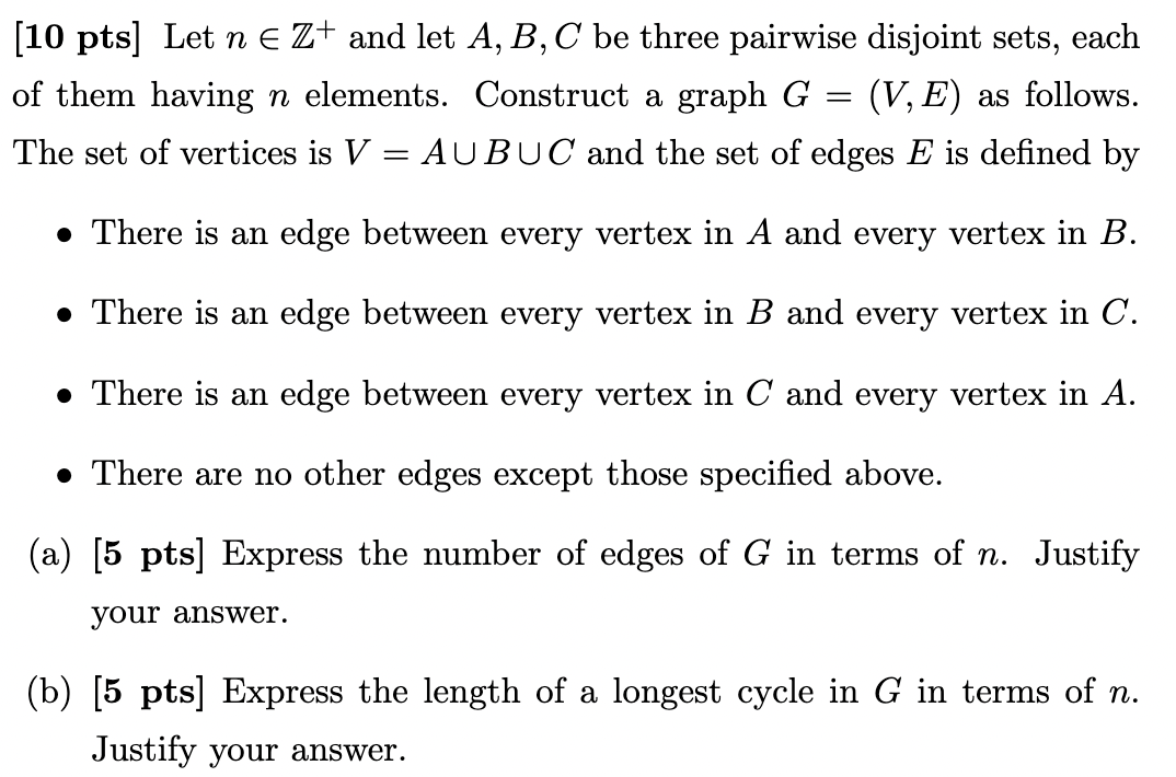 This question uses graph theory: [10 pts] Let n E