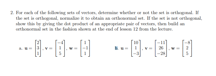 2. For each of the following sets of vectors,