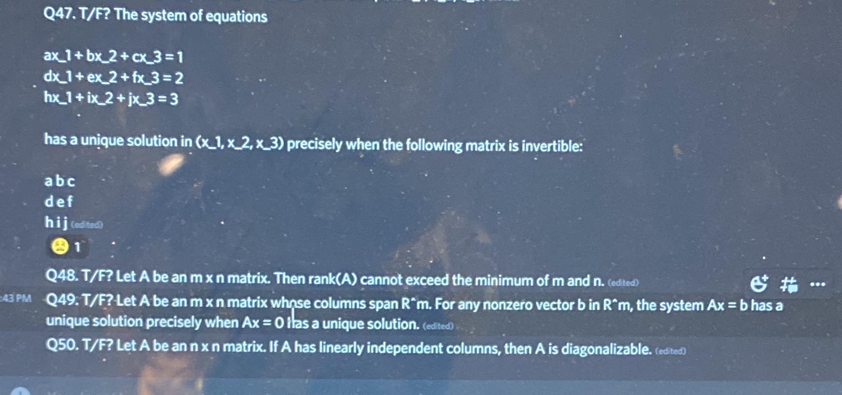 Q47. T/F? The system of equations ax_1 + bx_2 +