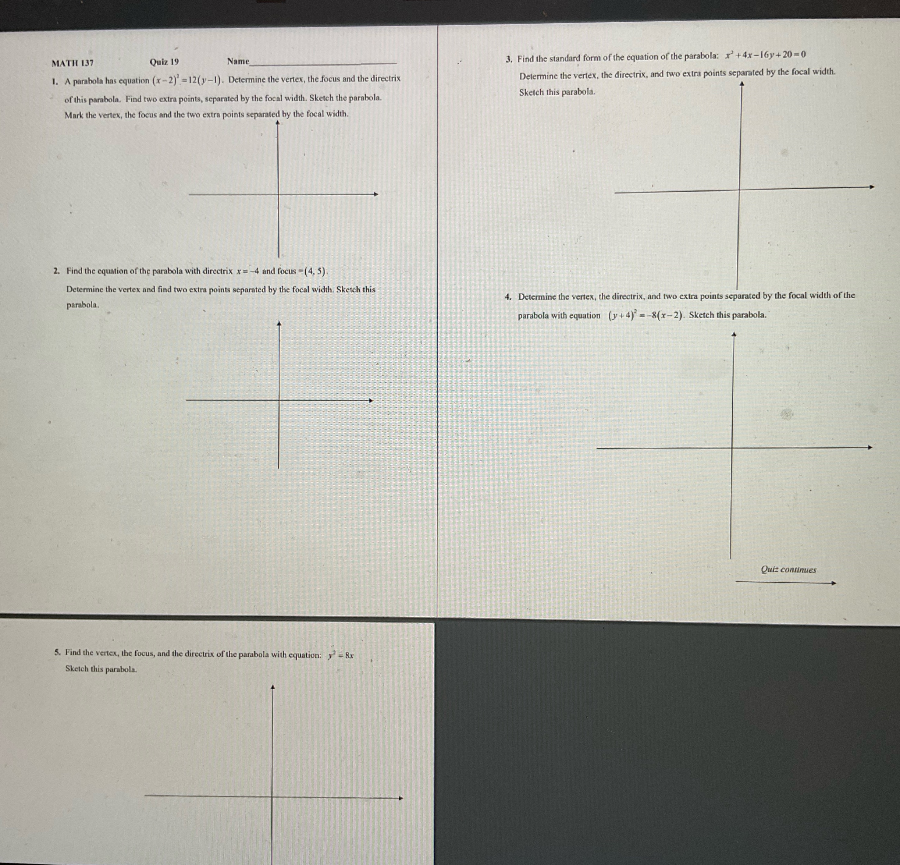 MATH 137 Quiz 19 Name 3. Find the standard form