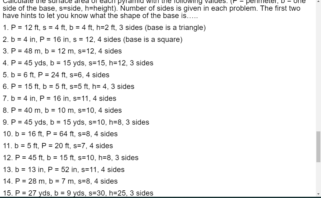calculate the surface area of each pyramid with