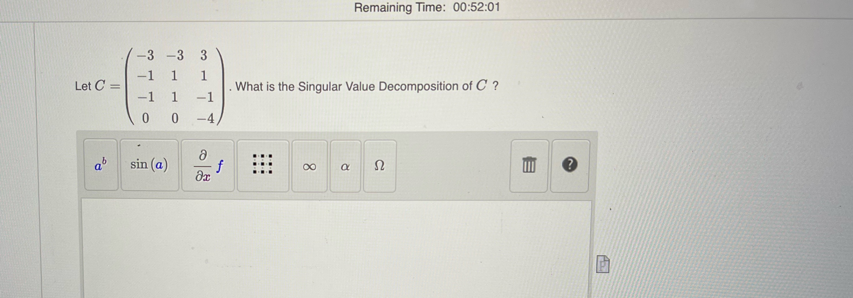 Remaining Time: 00:52:01 -3 3 Let C = -1 What is