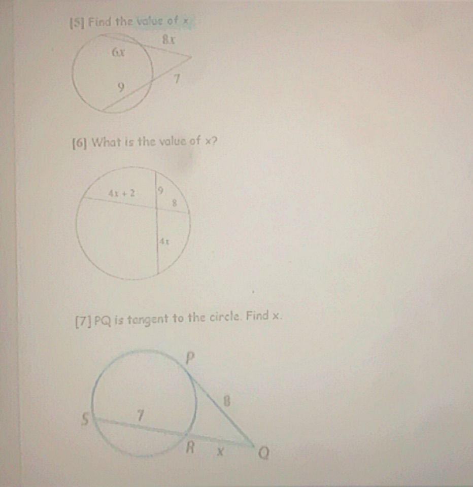 [S] Find the value of x 8x [6] What is the value