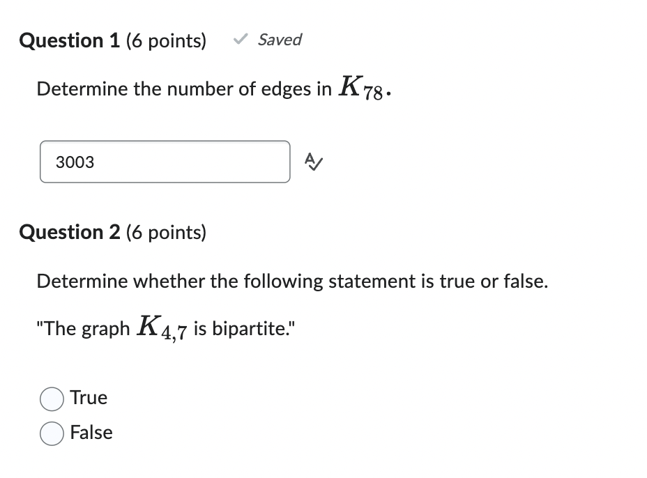 Question 1 (6 points) Saved Determine the number