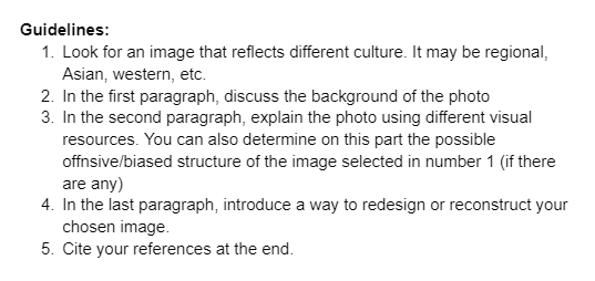 Guidelines: 1. Look for an image that reflects