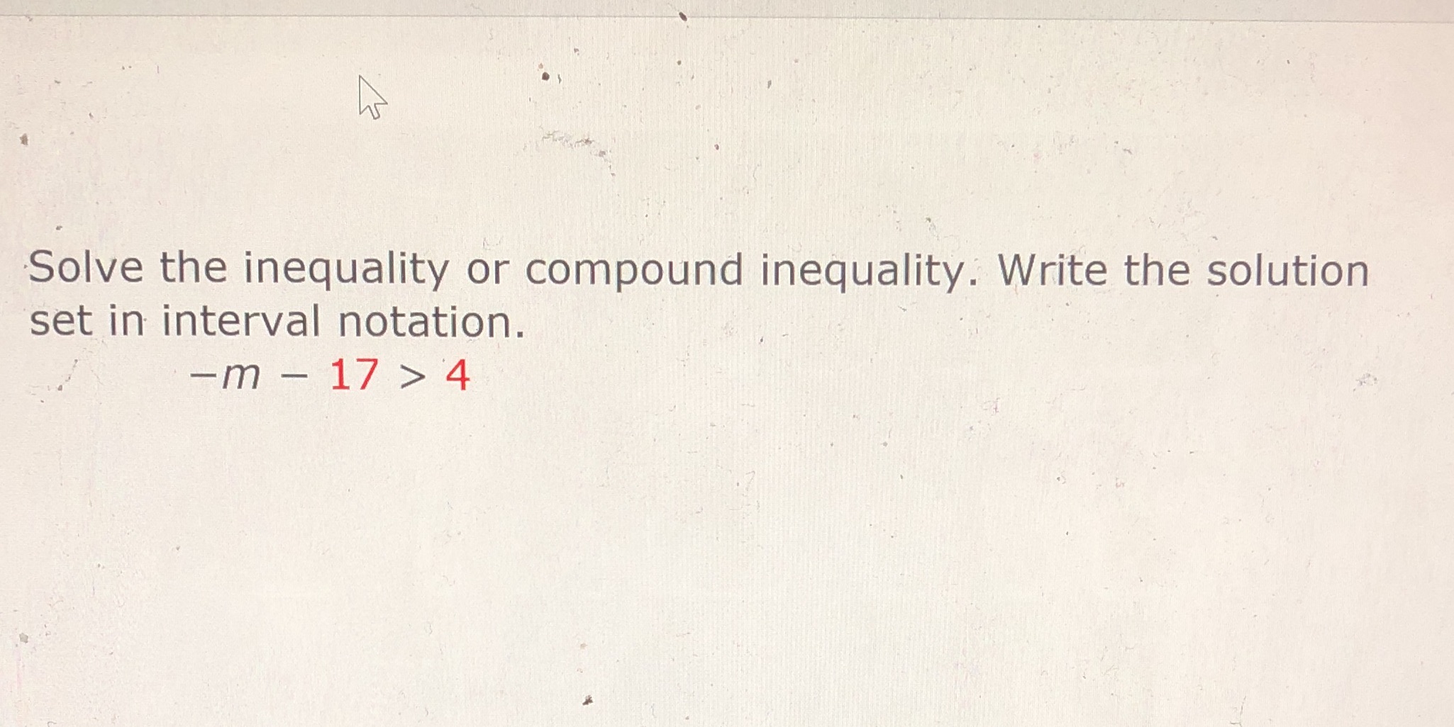 Solve the inequality or compound inequality.