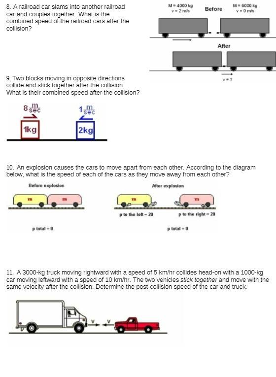 8. A railroad car slams into another railroad M -