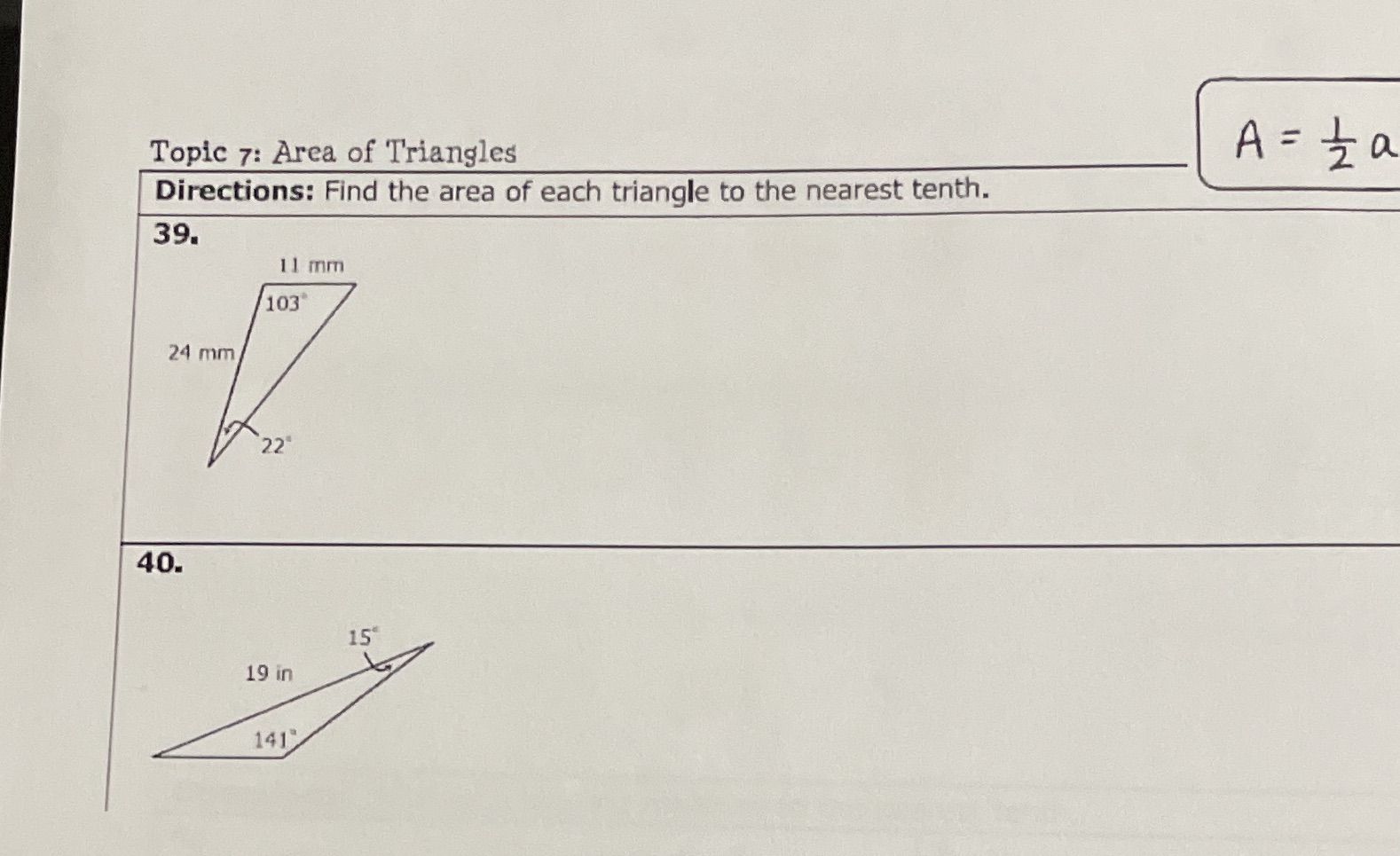 Topic 7: Area of Triangles A = za Directions: