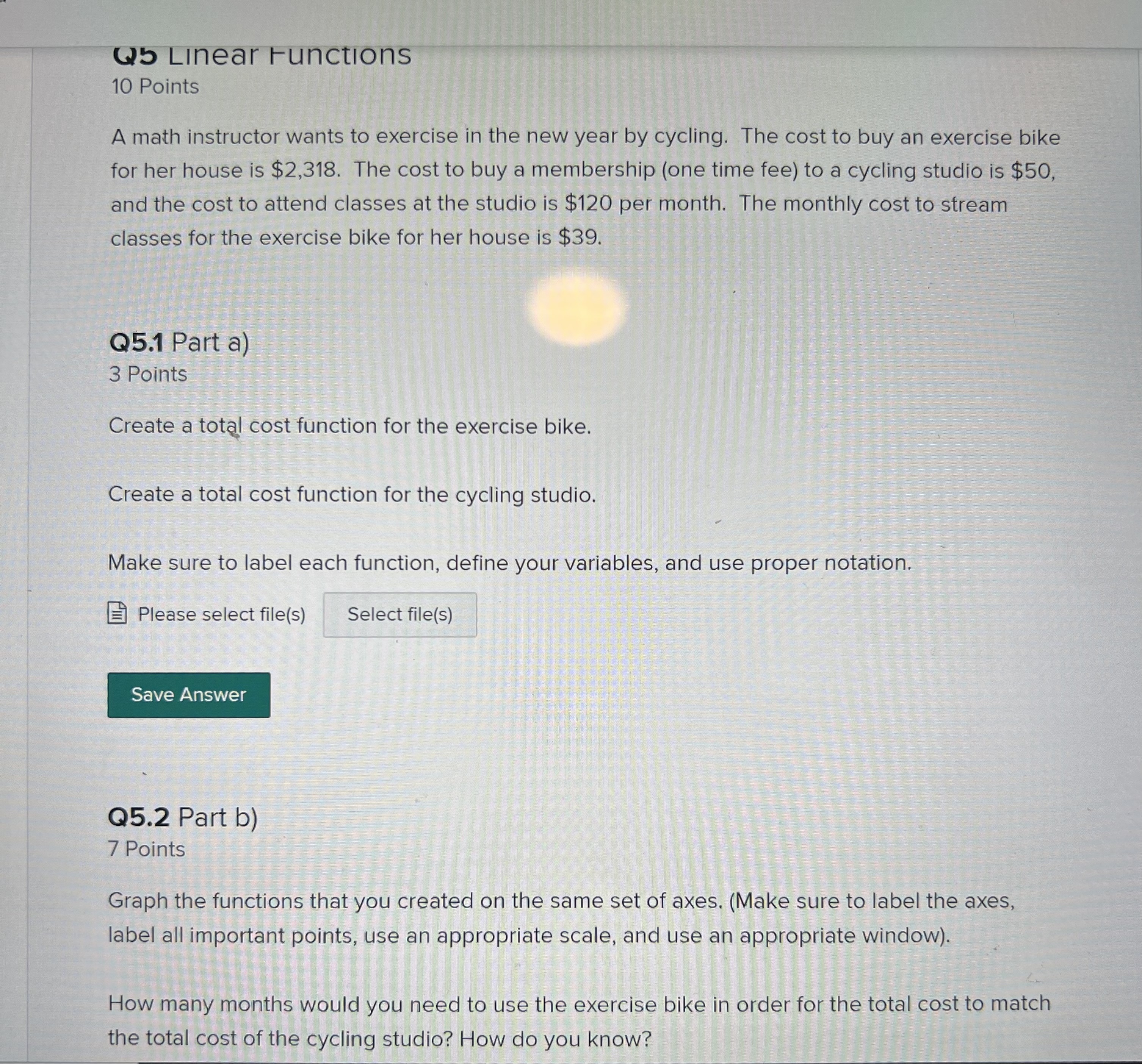 Q5 Linear Functions 10 Points A math instructor