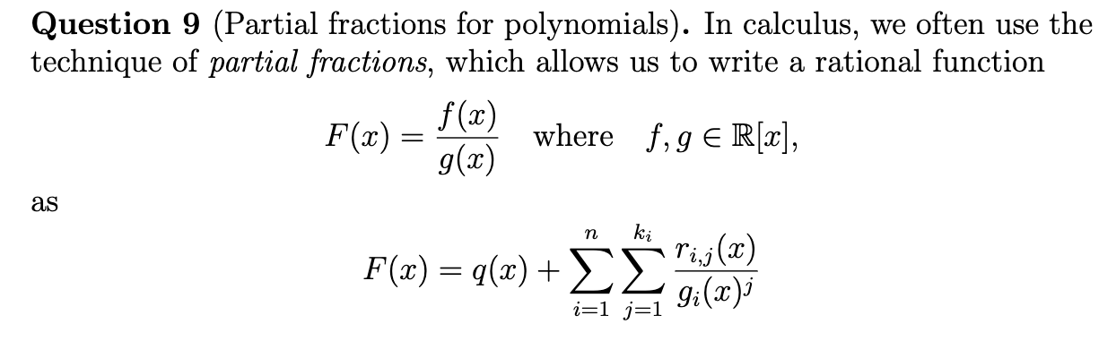 Question 9 (Partial fractions for polynomials).