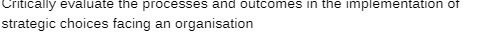 Critically evaluate the processes and outcomes in
