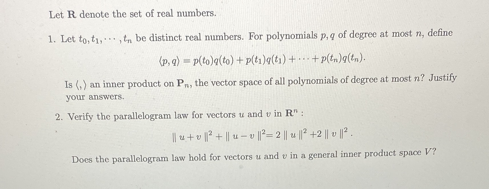 Let R denote the set of real numbers. 1. Let to,