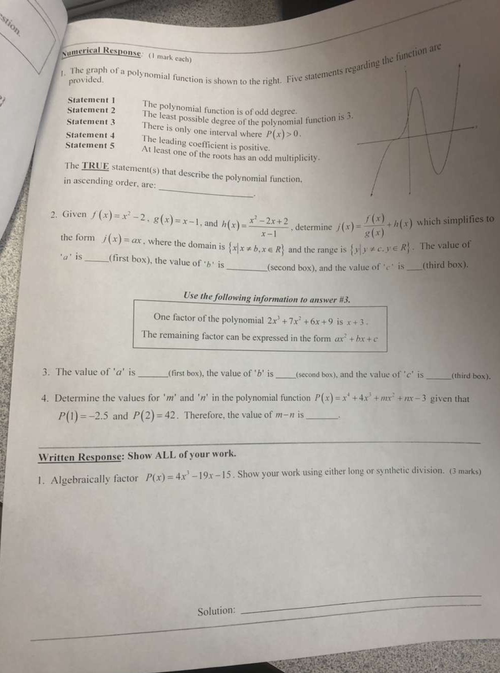 stion. Numerical Response: (1 mark each) The