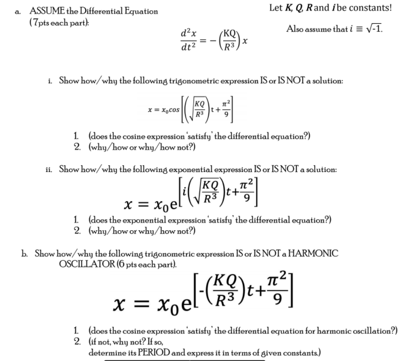 a) Show how and why the following trigonometric