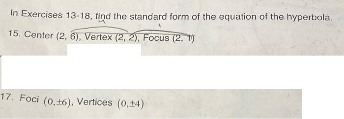 In Exercises 13-18, find the standard form of the