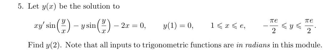 How do i solve this? 5. Let y(:1:) be the