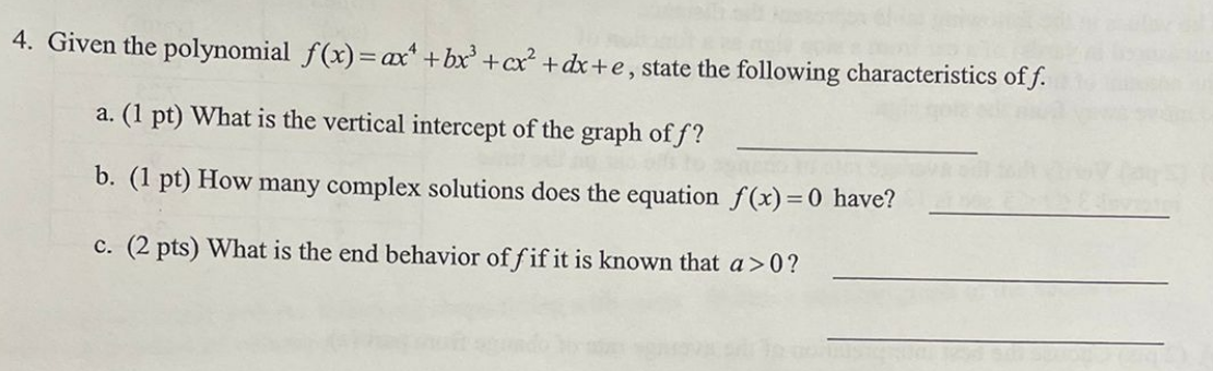 4. Given the polynomial f(x) = ax* + bx + cx2 +