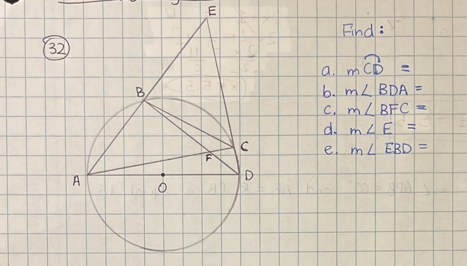 Quadrilateral ABCD is inscribed in the circle O.