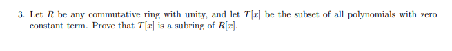 3. Let A be any commutative ring with unity, and