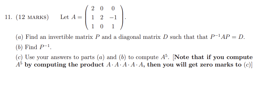 2 U [l 11. (12 MARKS) Let A = 1 2 1 l U l (c)