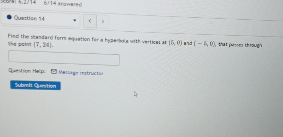 question is in picture Score: 6.2/14 6/14