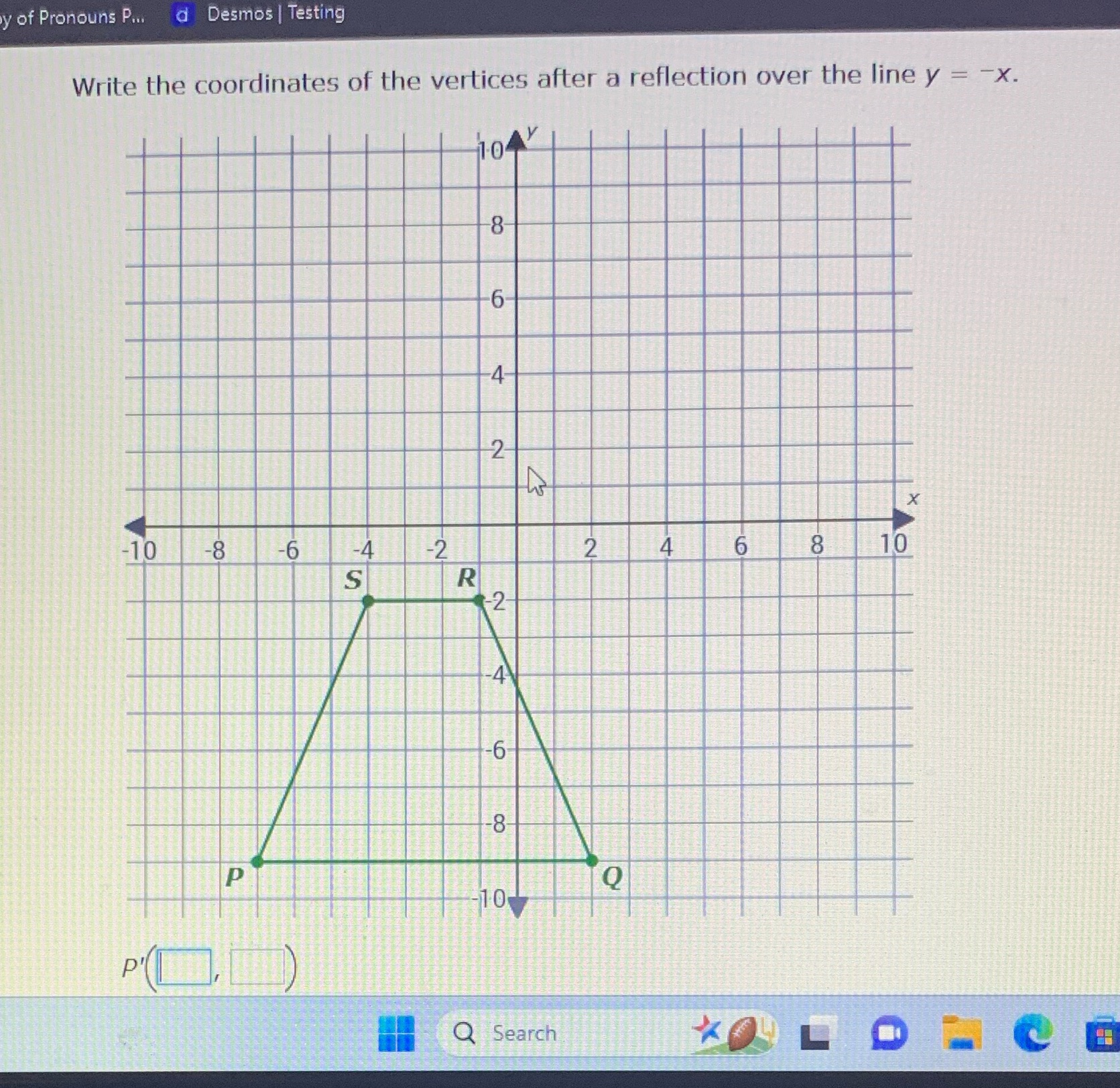 y of Pronouns P... d Desmos | Testing Write the