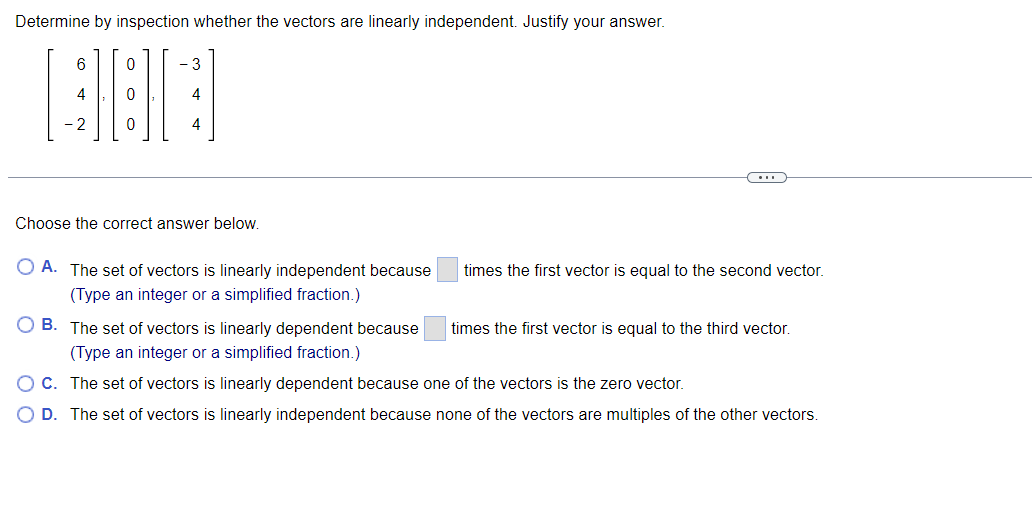 Determine by inspection whether the vectors are