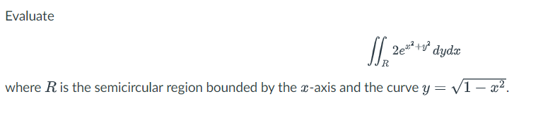 i) \fEvaluate 2eth +y dydx R where R is the
