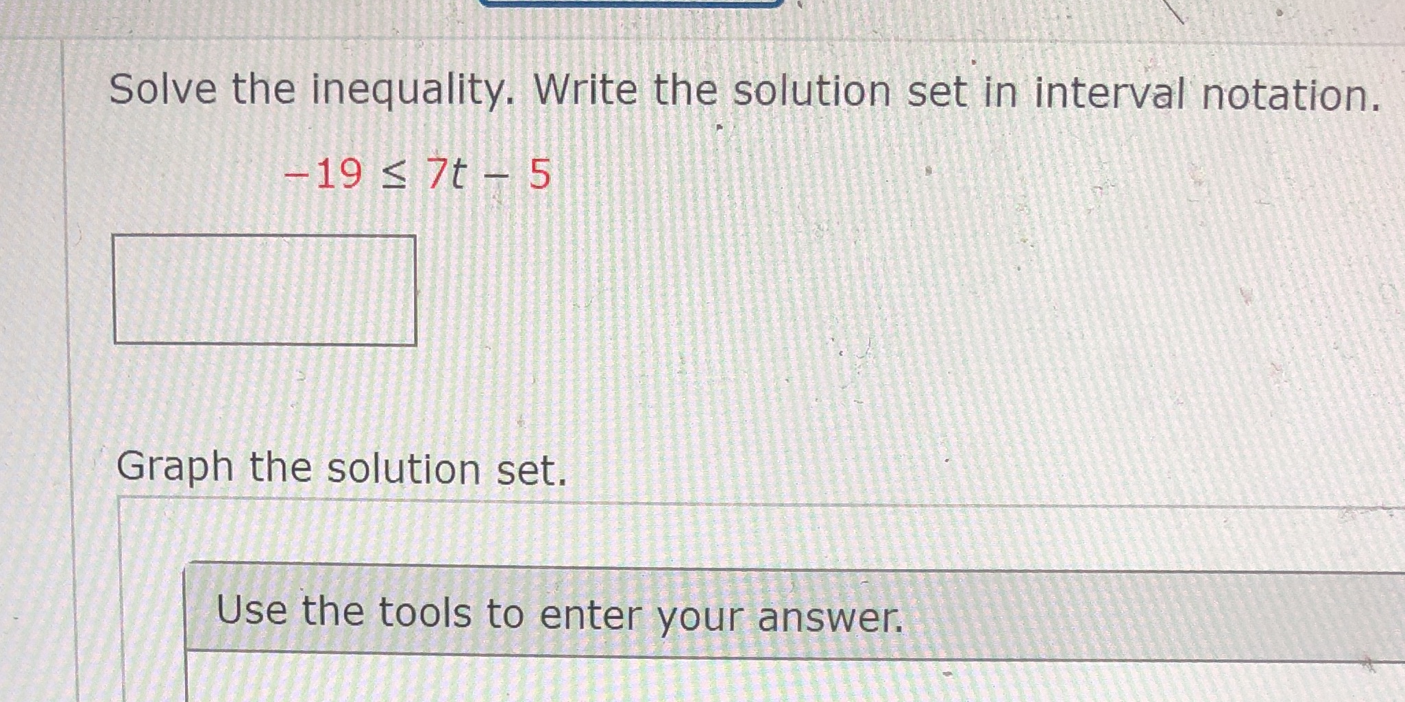 Solve the inequality. Write the solution set in