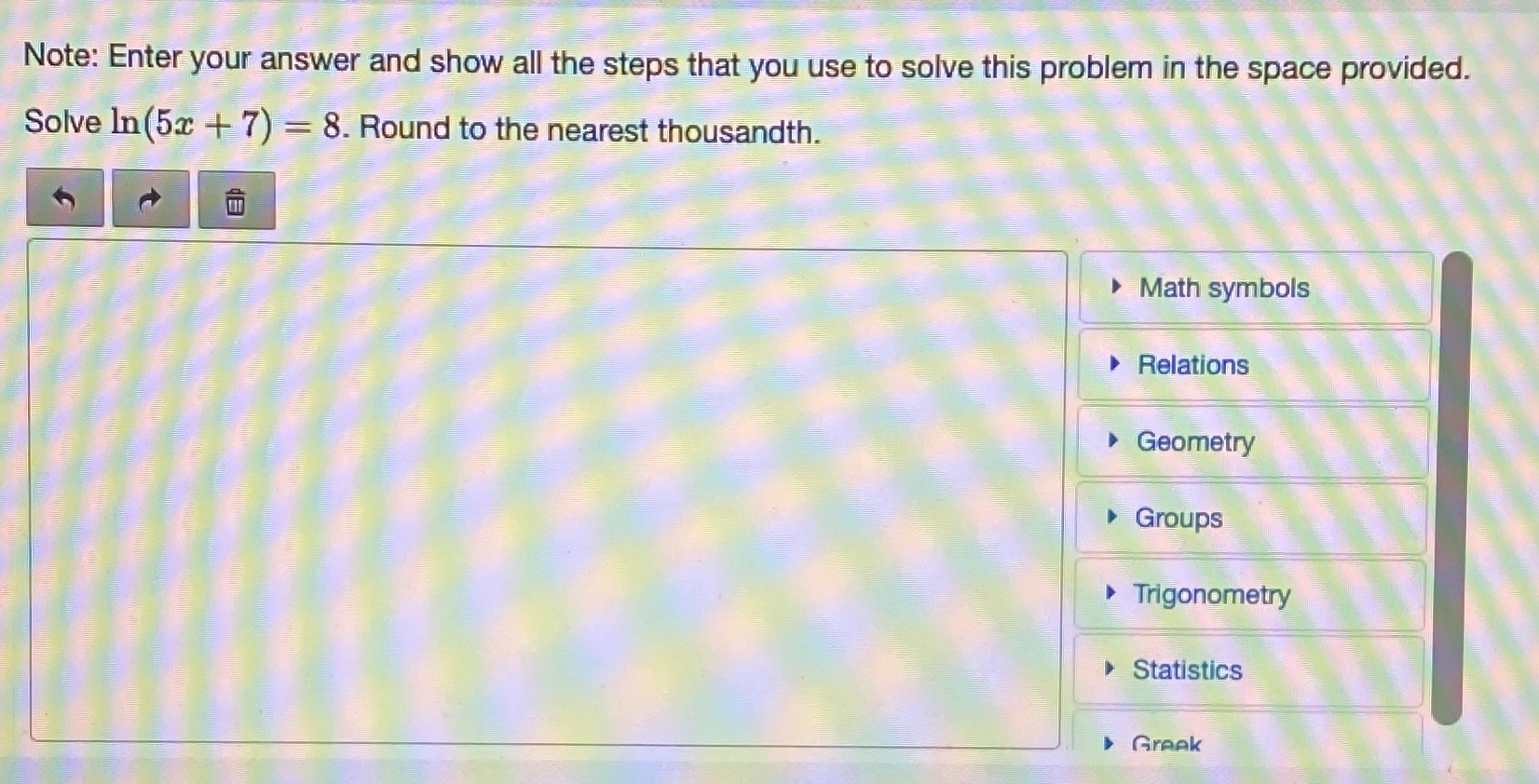 Note: Enter your answer and show all the steps