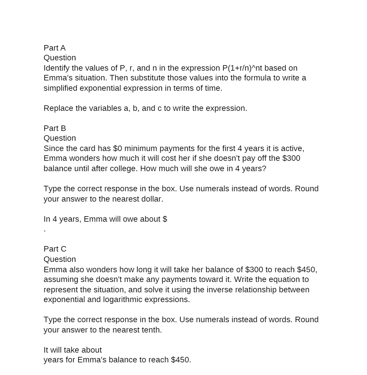 PartA Question Identify the values of P, r, and n