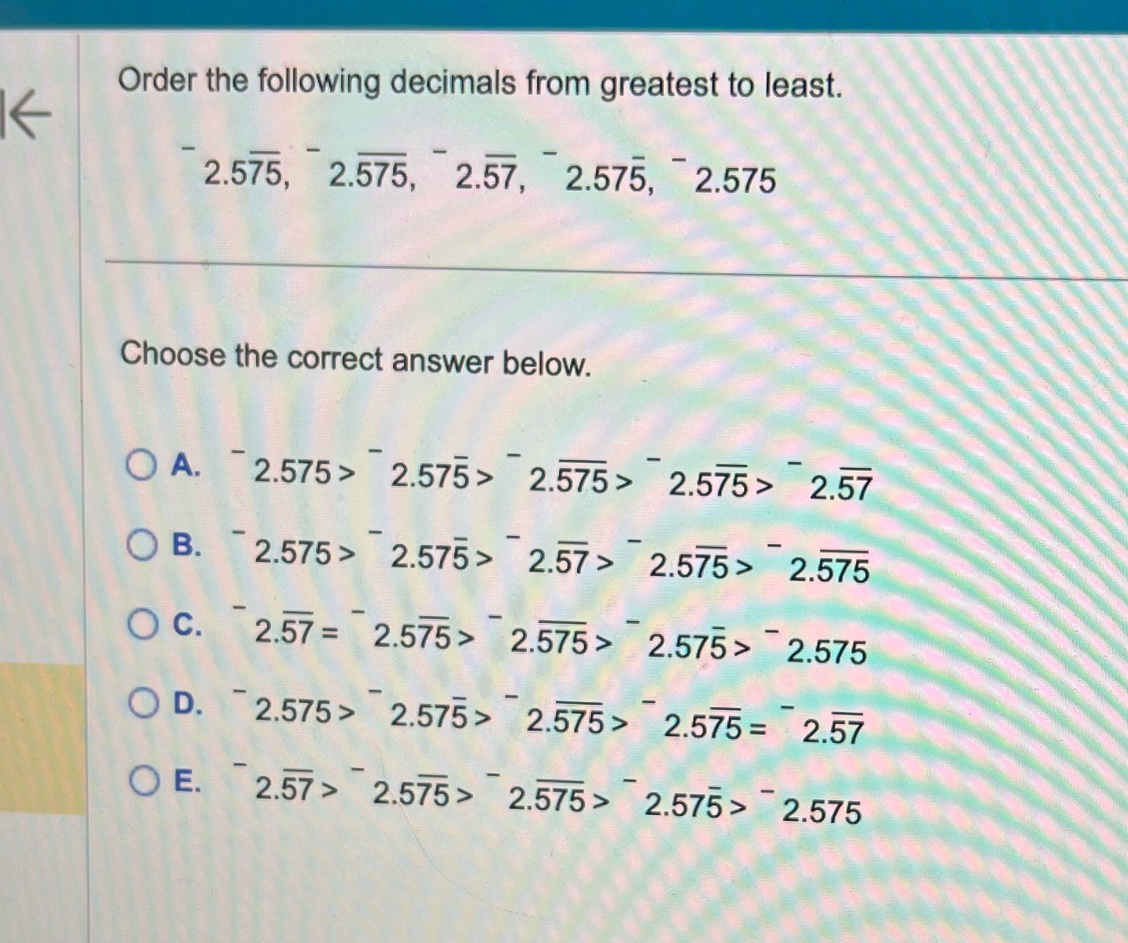 #11 I ( Order the following decimals from