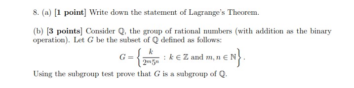 8. (a) [1 point] Write down the statement of