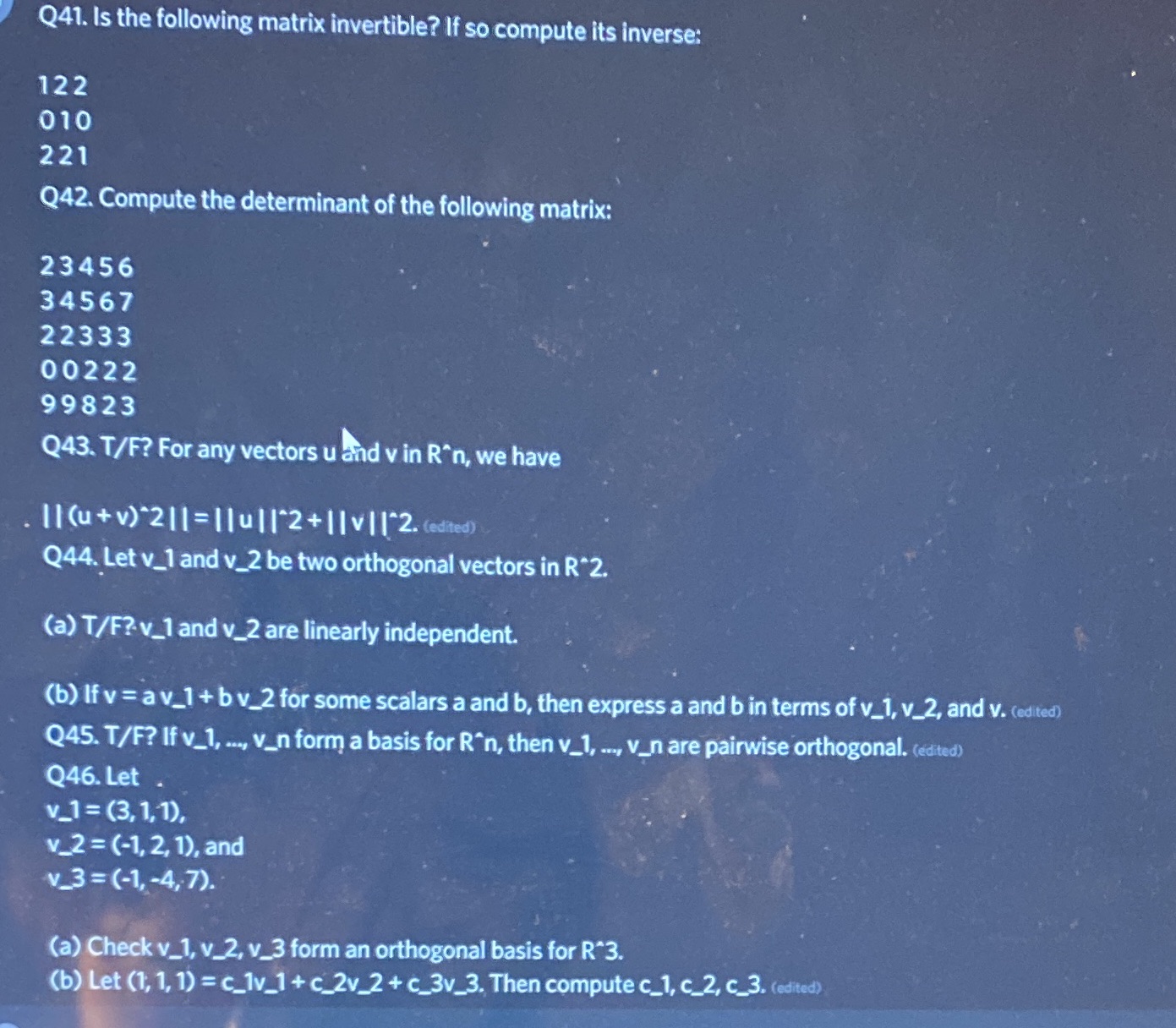 Q41. is the following matrix invertible? It so