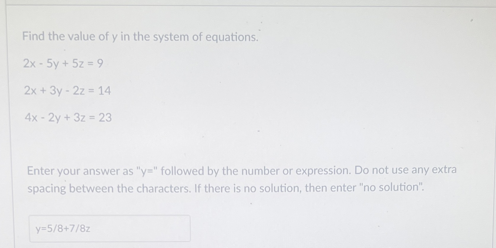 Attached Find the value of y in the system of