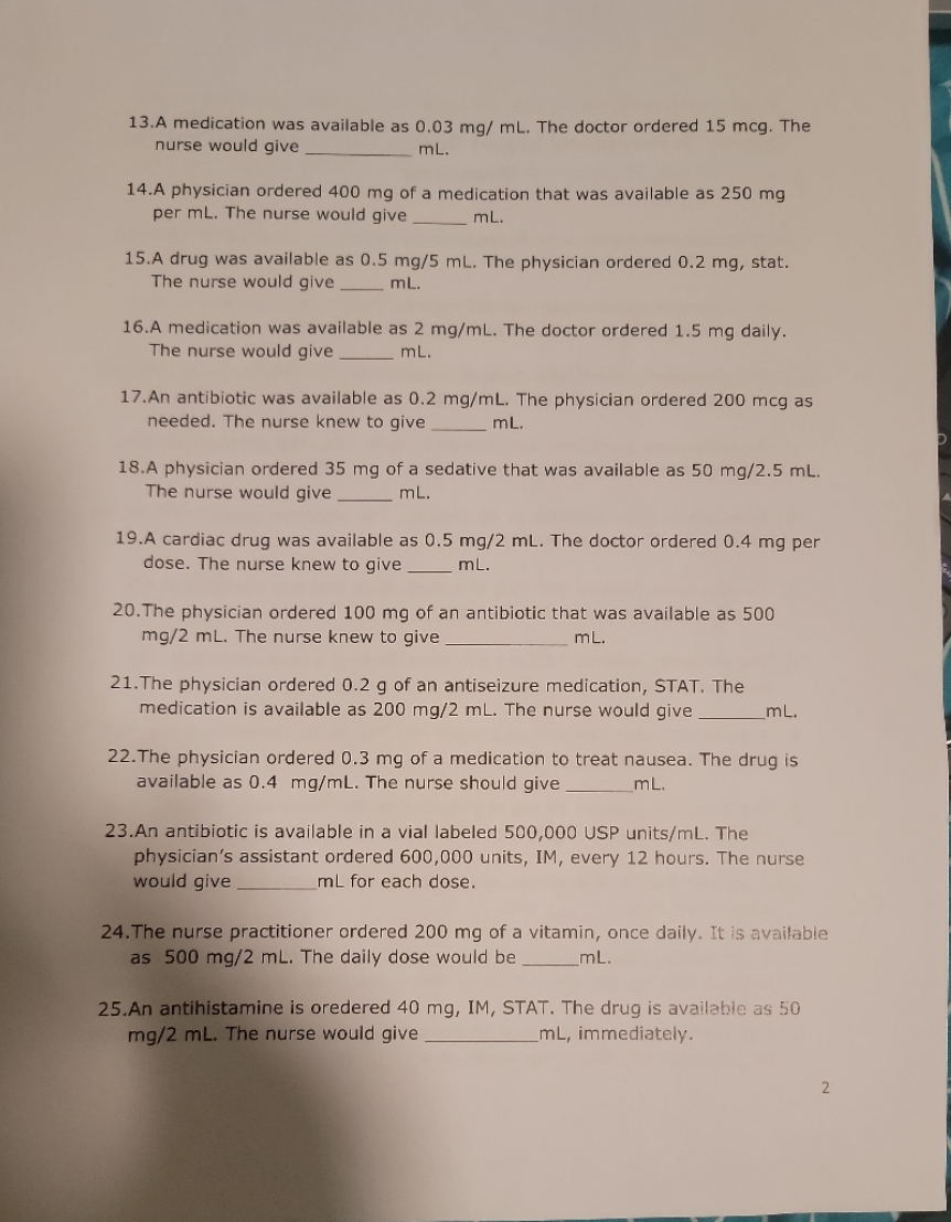 13.A medication was available as 0.03 mg/ ml. The