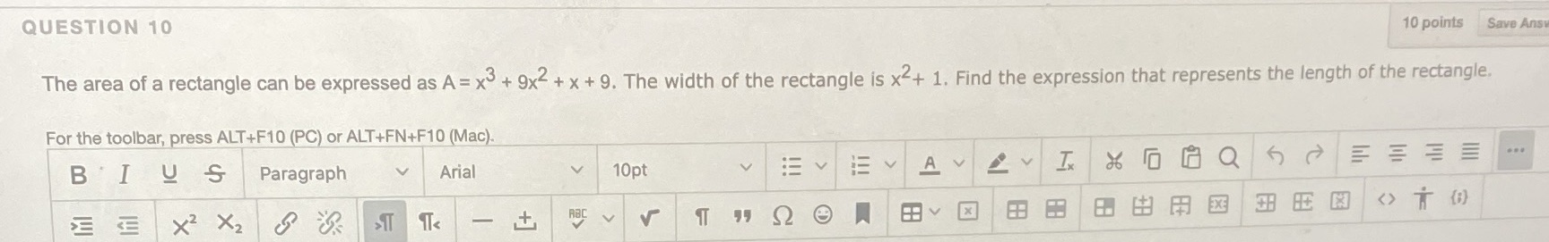 QUESTION 10 10 points Save Ansu The area of a