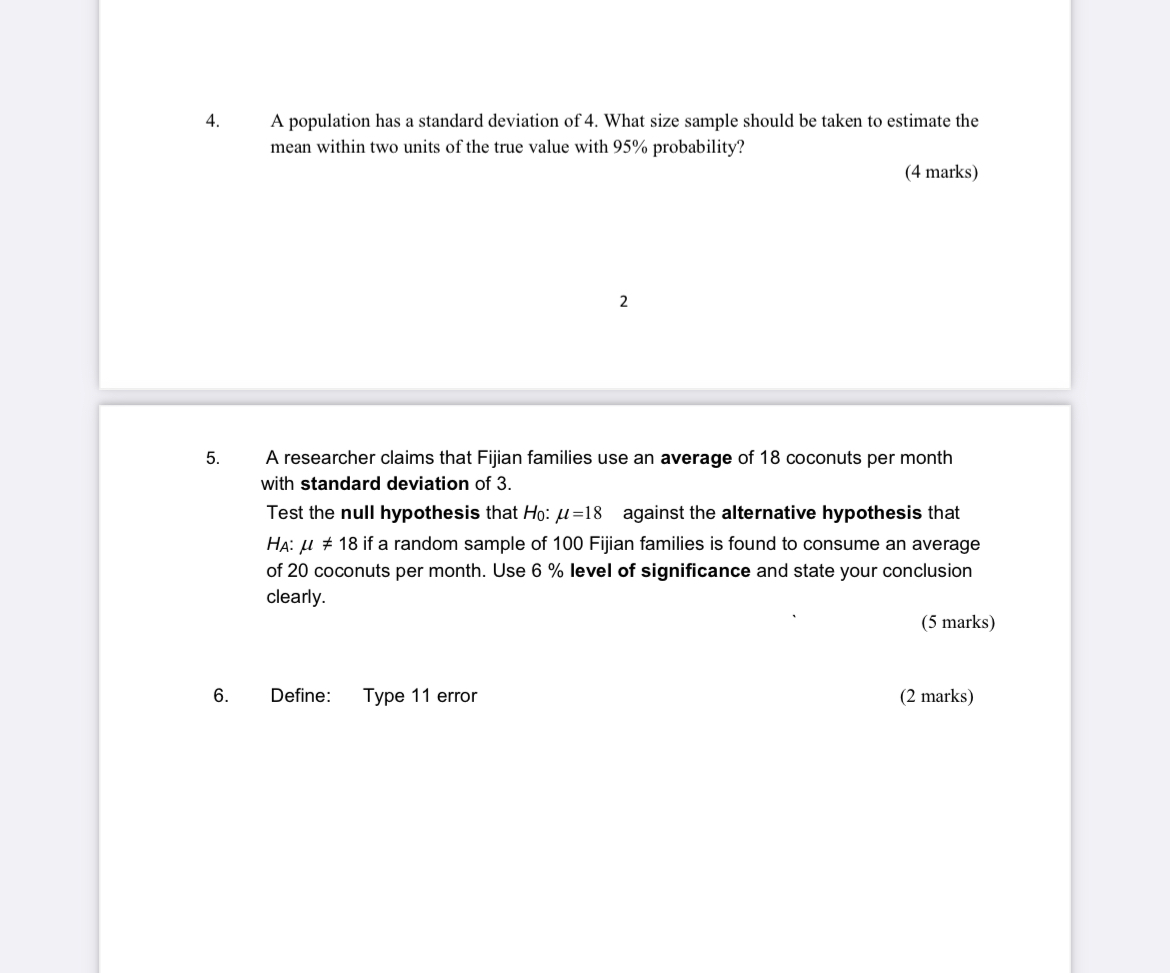 6. A population has a standard deviation of'4.