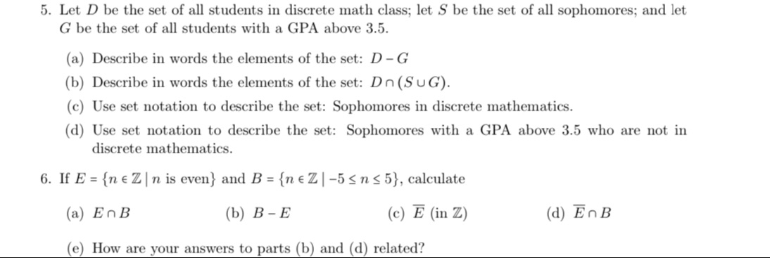 Please answer 5. Let D be the set of all students