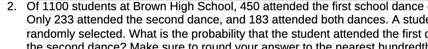 2. Of 1100 students at Brown High School, 450